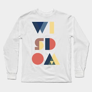 WISDOM Long Sleeve T-Shirt